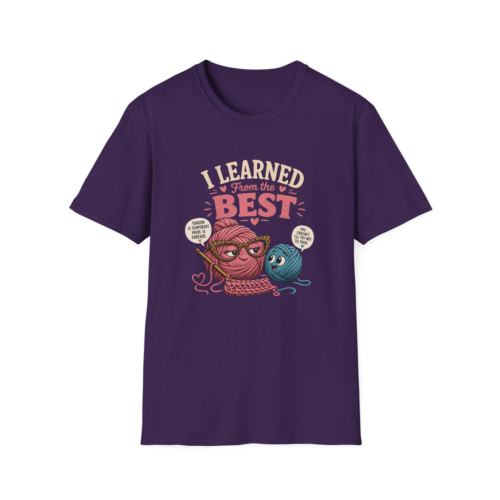 I learned from the best T-Shirt