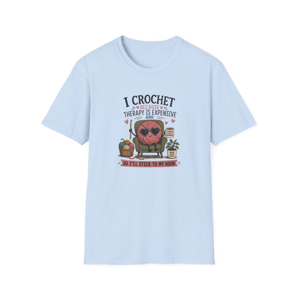 Crochet therapy is to expensive T-Shirt