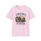 Crochet and fishing T-Shirt