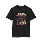 murder is wrong T-Shirt