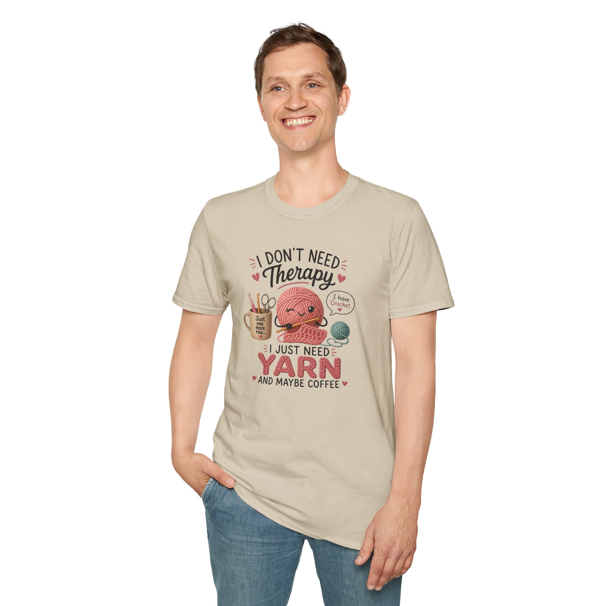 I don't need therapy, just yean T-Shirt