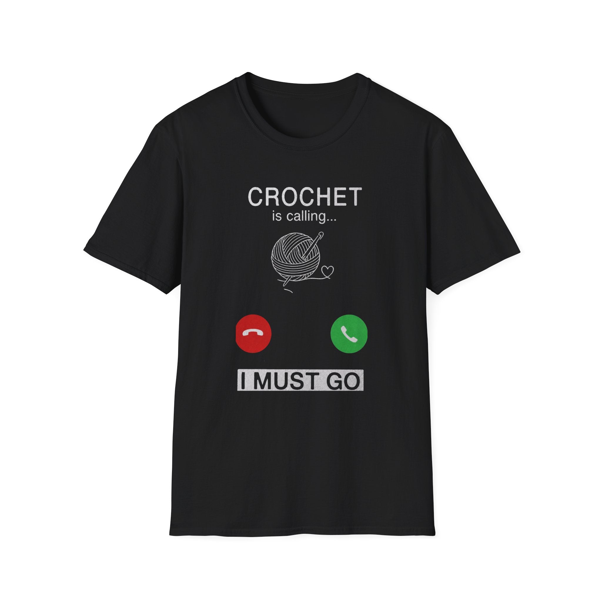 Crochet is calling must go T-Shirt