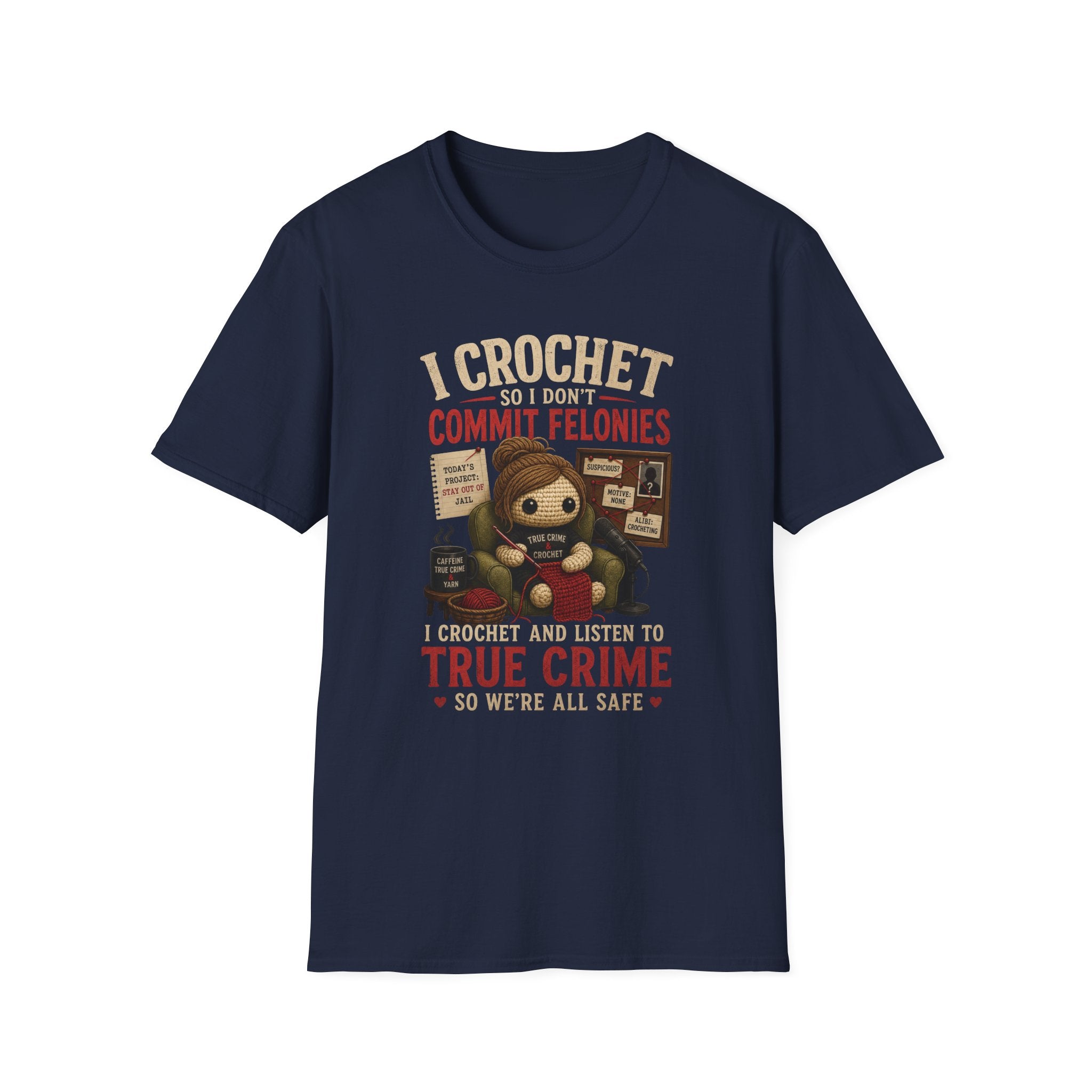 Commit felonies T-Shirt