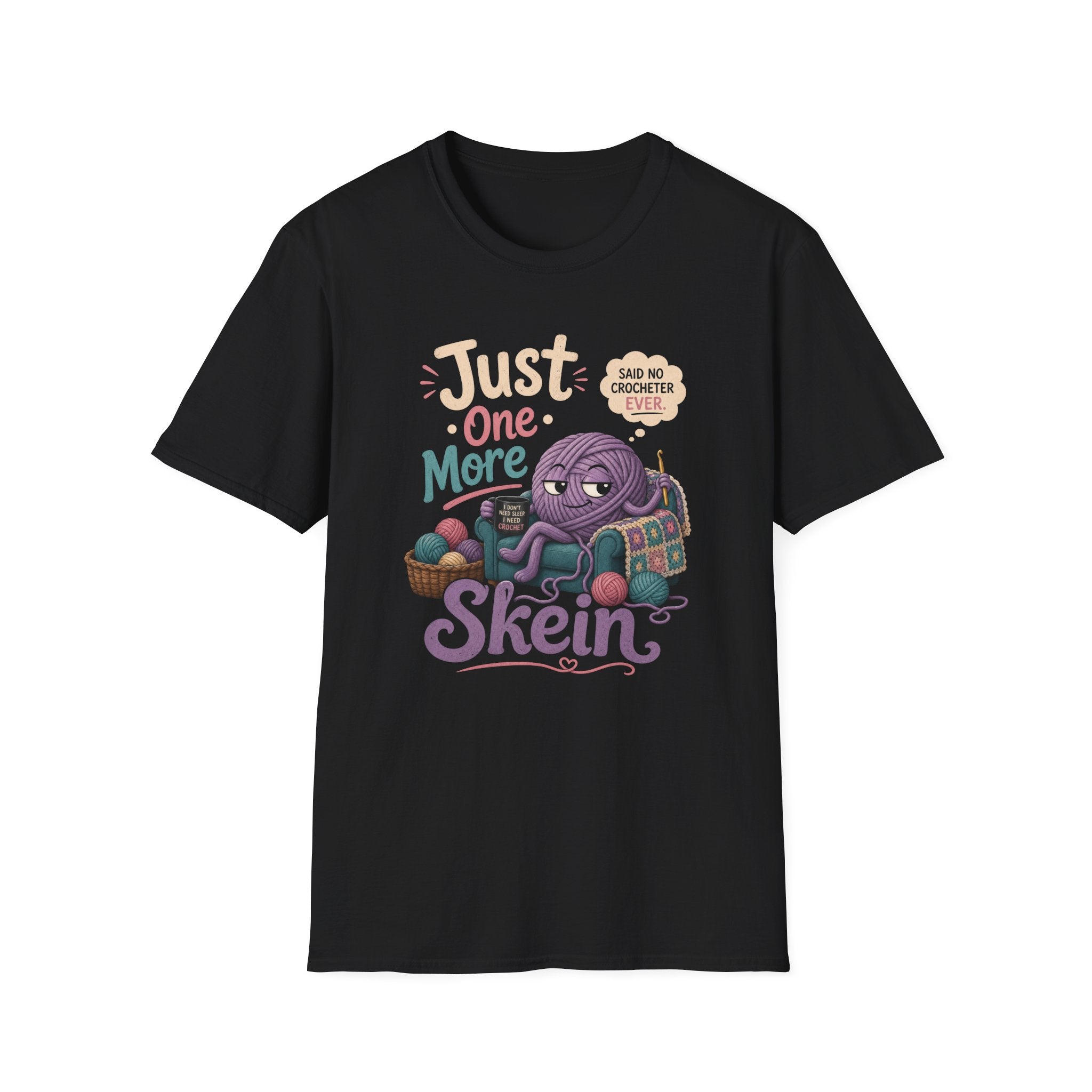 Just one more skein T-Shirt