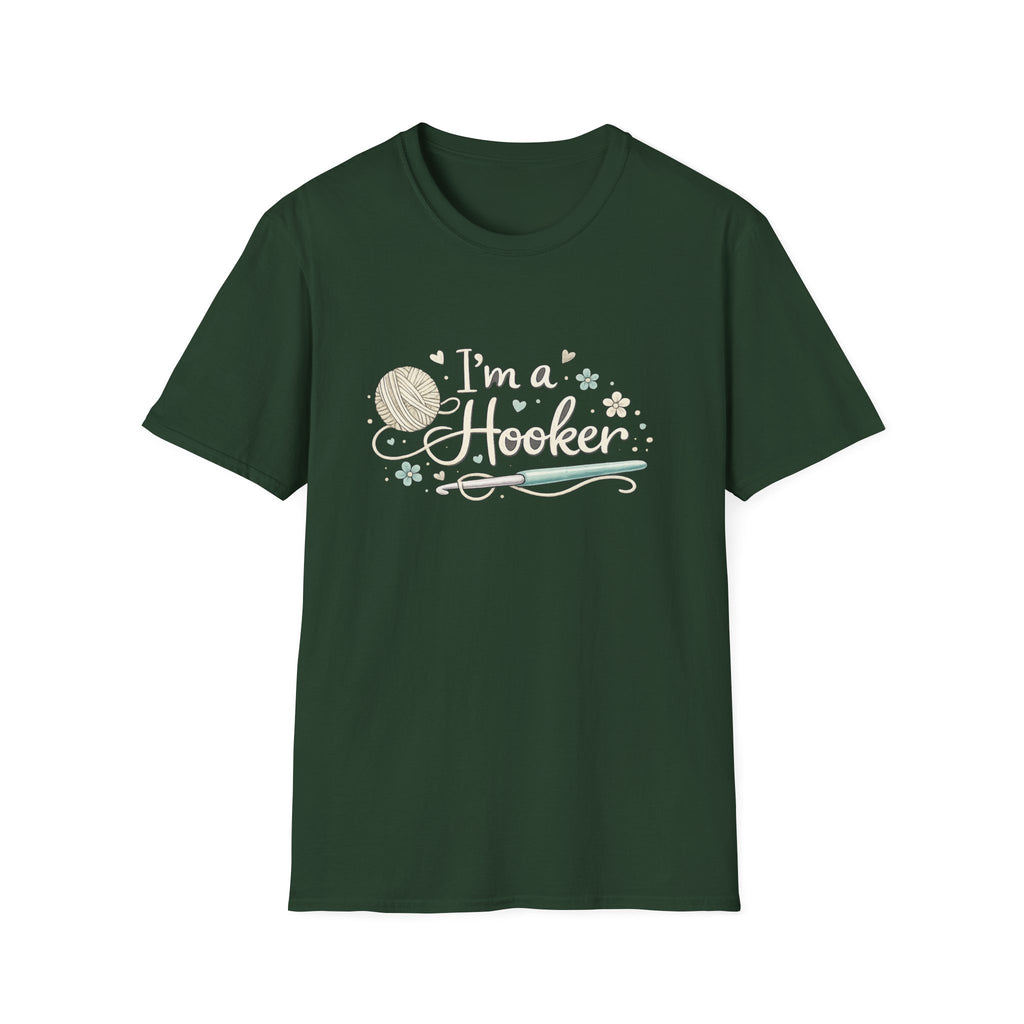 I'm a Hooker T-Shirt