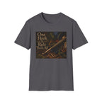 One Hook to rule them all T-Shirt