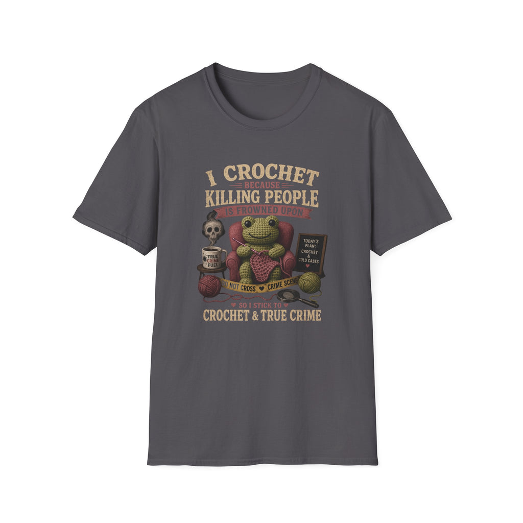 Crochet and True Crime T-Shirt