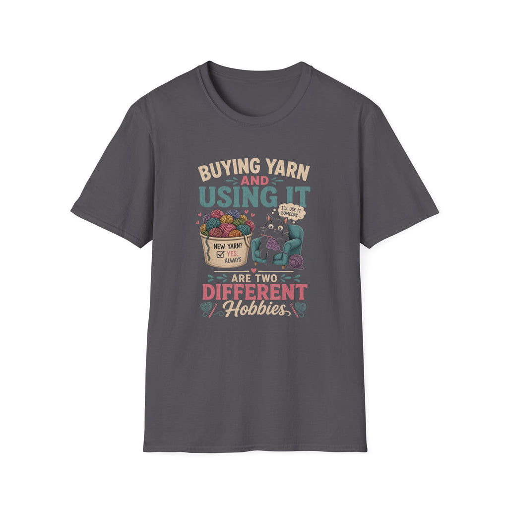 buying yarn and using it T-Shirt