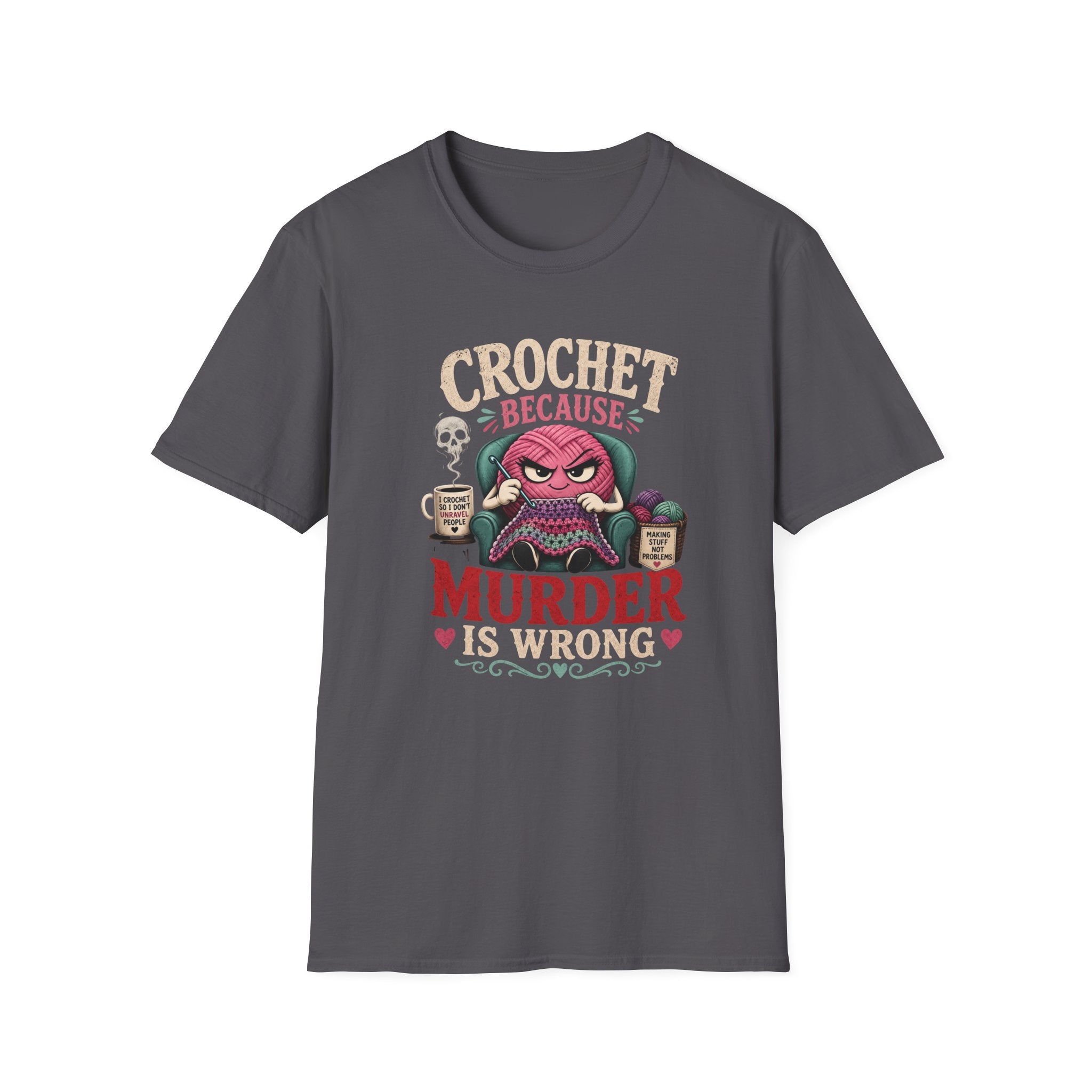 crochet murder is wrong T-Shirt