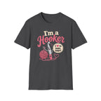 I'm a hooker T-Shirt