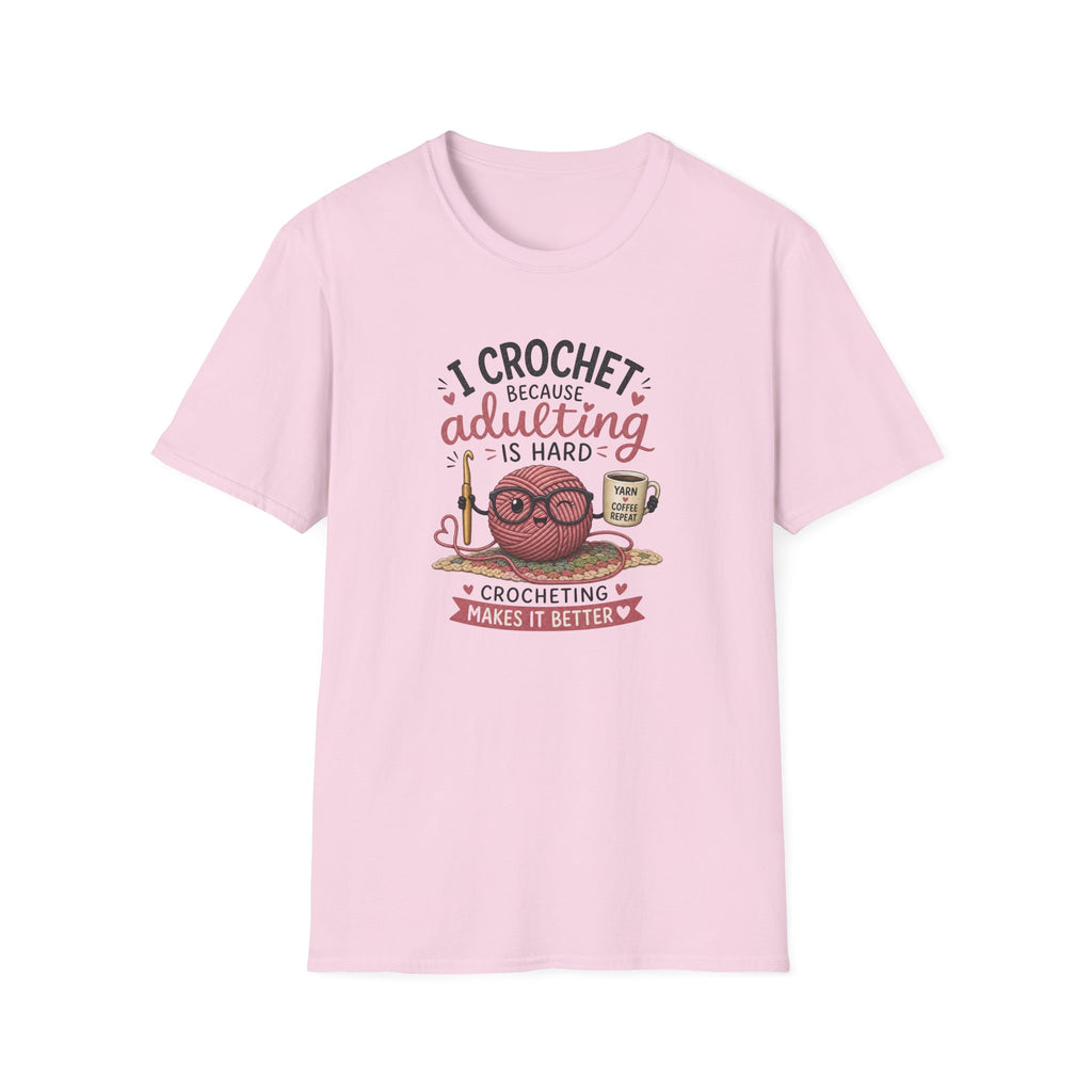 adulting is hard crochet T-Shirt
