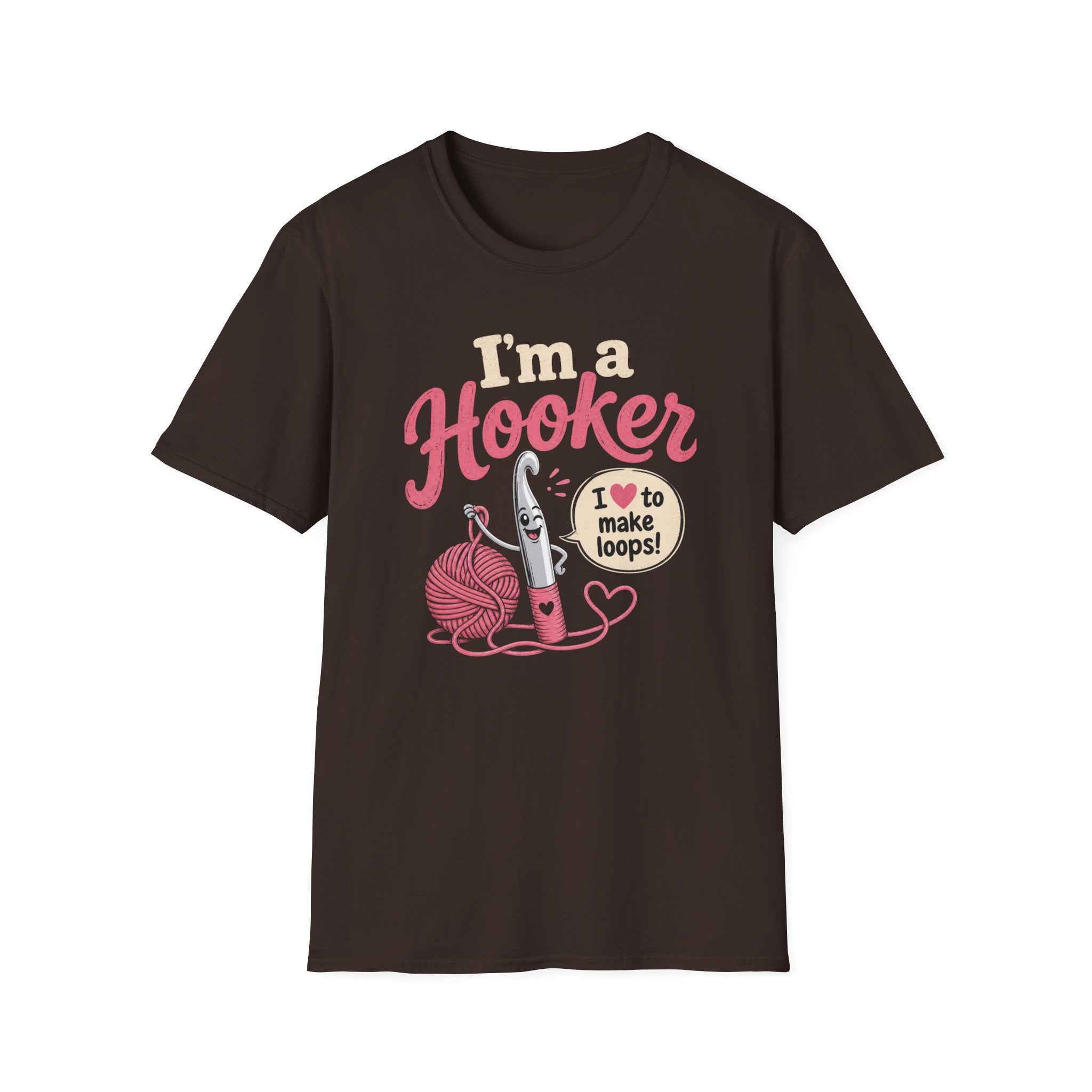 I'm a hooker T-Shirt
