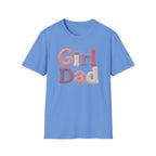 Girl Dad T-Shirt