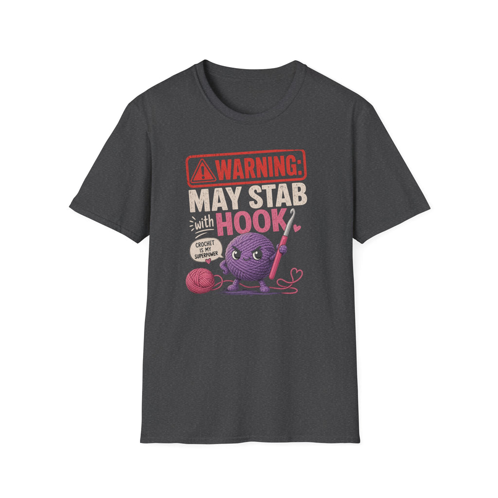 warning hook may stab T-Shirt