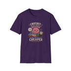 crochet is cheaper than therapy T-Shirt