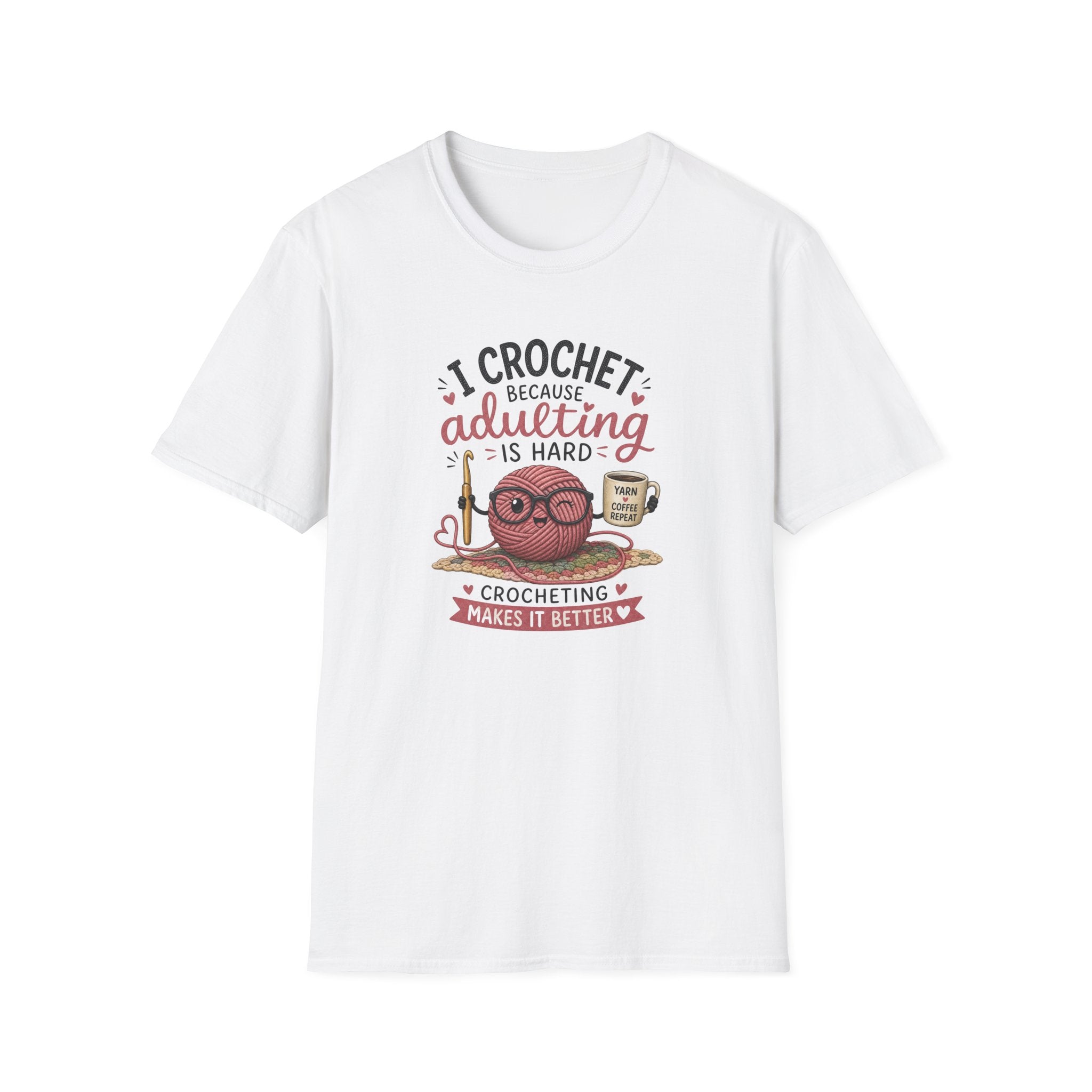 adulting is hard crochet T-Shirt