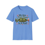 Two Peas in a pod T-Shirt