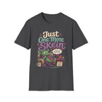 dragon one more skein T-Shirt