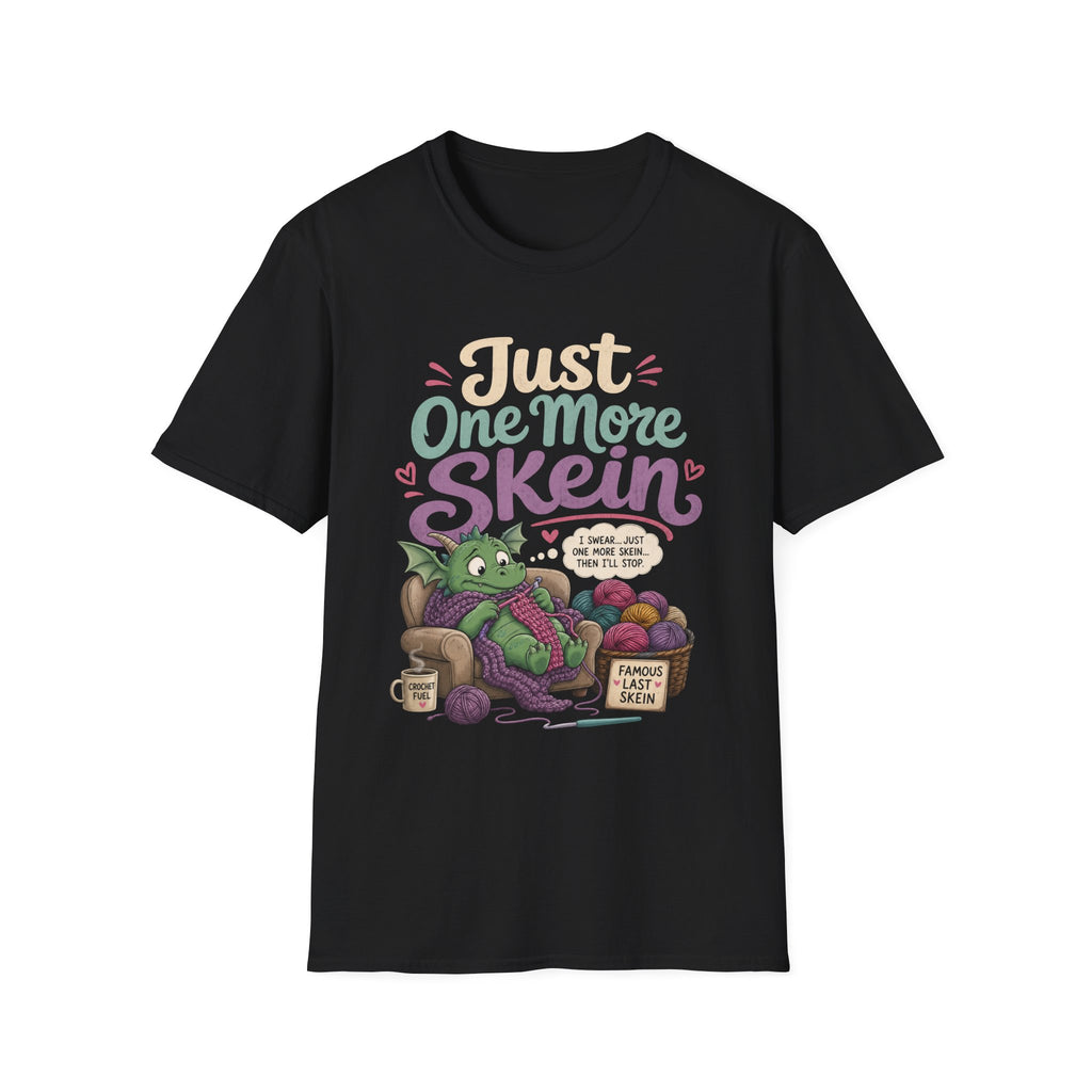 dragon one more skein T-Shirt