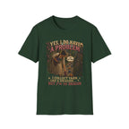 Yes, I have a problem T-Shirt
