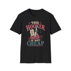 Hooker cheap T-Shirt