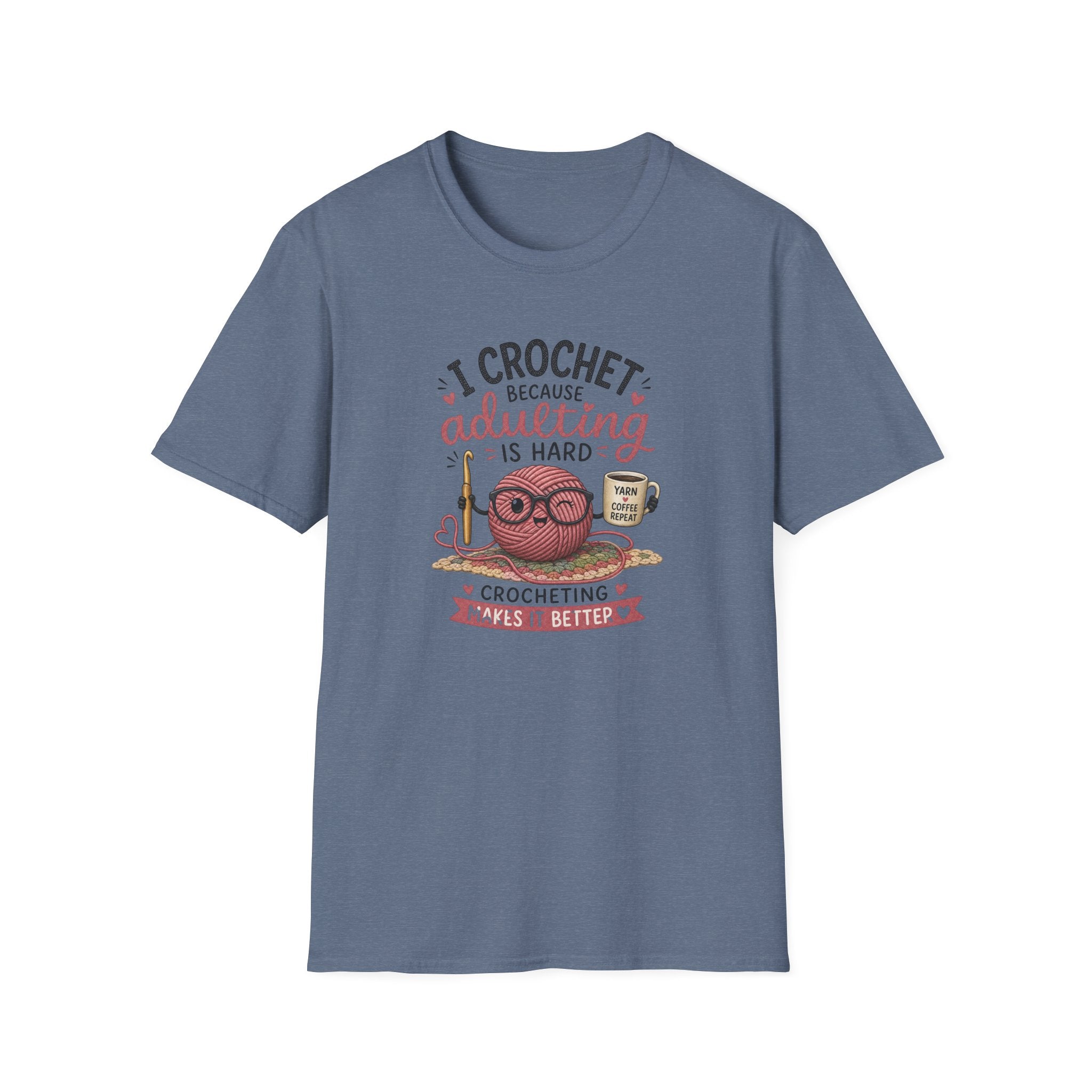 adulting is hard crochet T-Shirt