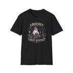 ghost hunting and crochet T-Shirt