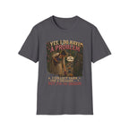 Yes, I have a problem T-Shirt