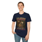 Yes, I have a problem T-Shirt