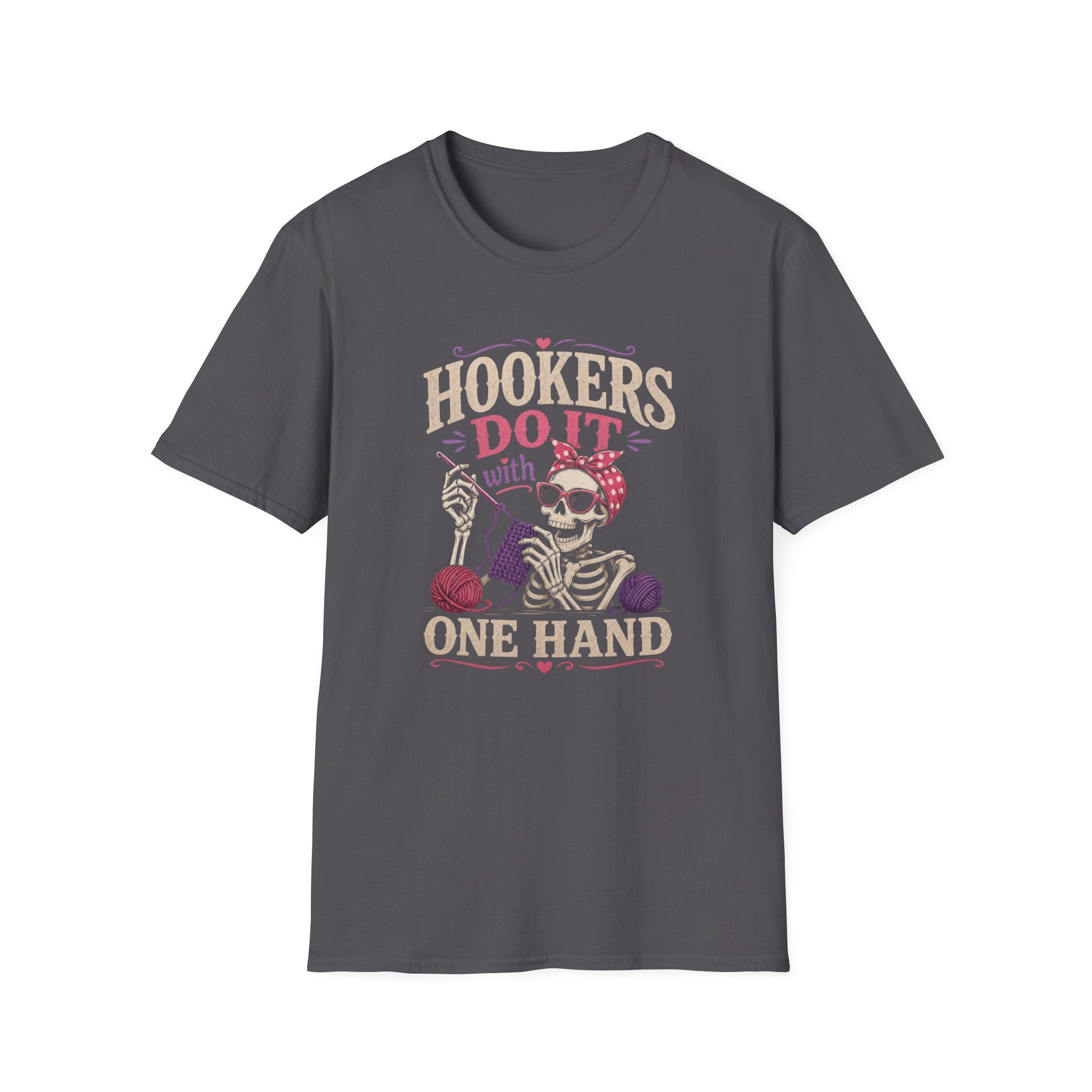 one handed hookers T-Shirt