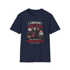 crochet and horror movies T-Shirt