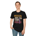 May stab with hook T-Shirt