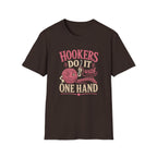 hooker does it with one hand T-Shirt